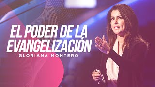 El poder de la evangelización  Gloriana Montero  Prédicas Cristianas 2022 [upl. by Tsenre]