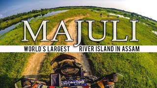 Majuli Island  Worlds Largest River Island  Assam  Brahmaputra River [upl. by Annoval]