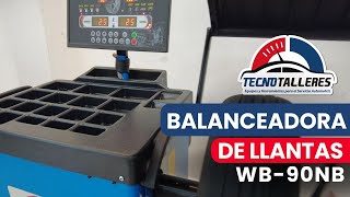 BALANCEADORA DE LLANTAS WB 90NB I TECNOTALLERES [upl. by Etnecniv409]