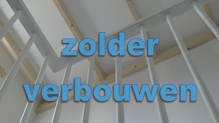 zolder verbouwen Rotterdam [upl. by Heisel]