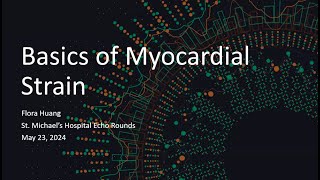 Echo How to Series Basics of Myocardial Strain [upl. by Maffei192]