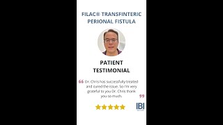 FiLac® Anal Fistulas and Fissures Laser Treatment  Advanced Laser Procedures  Patient Testimonial [upl. by Emmerie912]