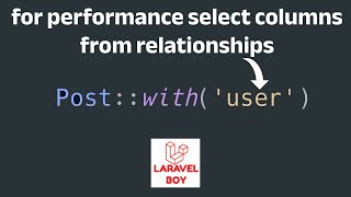 Laravel tip in a minute How to select specific columns from a relationship for optimized queries [upl. by Xirtaeb650]