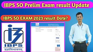 IBPS SO Prelim exam result date IBPS SO AFO PRELIM RESULT DATE IBPS SO EXAM UPDATE  ibpssoafo [upl. by Inoliel]