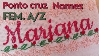 PONTO CRUZ NOME FEMININO POR ORDEM ALFABÉTICA DO A Z 👼👩🏿🧑‍🦱👵 GRÁFICOS de NOMES FEMININO [upl. by Veator]