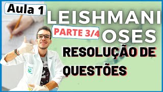 Resolução EXERCÍCIOS LEISHMANIOSE humana  DICAS de prova Ensino Superior Aula 34 Luix 8 [upl. by Myra]