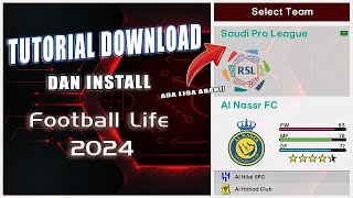 TUTORIAL DOWNLOAD DAN INSTALL SP FOOTBALL LIFE 2024 MUDAH [upl. by Eidnarb]