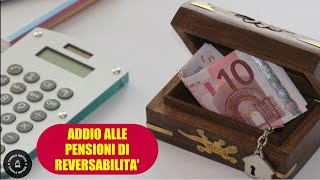 Basta pensioni di reversibilità cambiano le regole saranno legate alletà del beneficiario [upl. by Ennaxor]