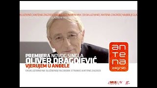 Oliver Dragojevic  Vjerujem u andele [upl. by Enoob302]