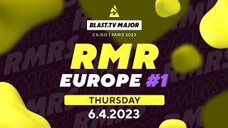 BLASTtv Major Europe RMR 1 Day 1 [upl. by Lavud]