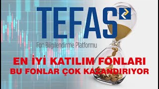 Tefasta ki En İyi Katılım Fonları Sürekli Yüksek Getiri Getiren Katılım Fon Karşılaştırması [upl. by Feune28]