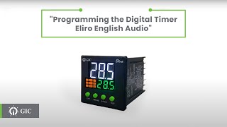 GIC Learning Hub  Digital Timer Eliro  Basic Programming English [upl. by Etnoek]