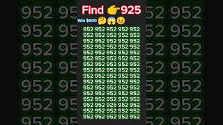 Can you find 👉925 in 5 Seconds 😱🤔Win 500 mindtestchallenge newvideo puzzle iqtest [upl. by Analos]