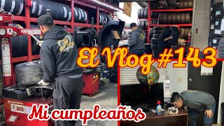 Llantero en USA El Vlog 143 Me sorprendieron en mi cumpleaños [upl. by Malek]