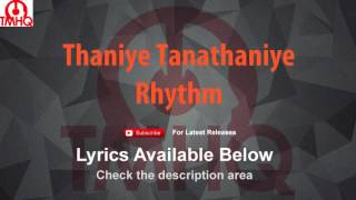 Thaniye Thananthaniye Karaoke with Lyrics Rhythm [upl. by Aihsaei]