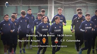 Previa Deportivo Aragón  CF Calamocha [upl. by Alcus287]