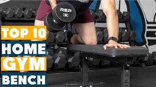 Top 10 Best Bench for Home Gym Top Picks for Your Ultimate Workout Space [upl. by Debbra223]