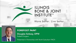 Forefoot Pain with IBJIs Douglas Solway DPM [upl. by Bigford]