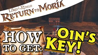 Return to Moria How to Get Oins Key [upl. by Adniram780]