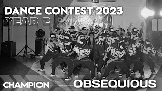 OBSEQUIOUS  Dance Contest 2023 Season 2  CHAMPION [upl. by Geraud173]