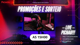 🚨 NATAL GAMER PICHAU 🚨 DESCONTO e SORTEIO 🔥 AO VIVO 0912 1500h [upl. by Zetes]