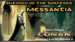 Conan 2d20 RPG  The Shadow of the Sorcerer 1 The Missing Scholar of Messantia [upl. by Berkley589]