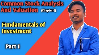 Common stock Analysis and Valuation  Fundamentals of Investment [upl. by Amsirak]