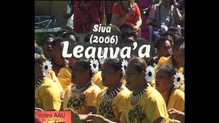 LEAUVAA  Siva faaleaganuu 2006 [upl. by Smallman831]