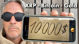 XRP  Bitcoin  Gold 10000  Blockchain bereit für ISO20022 Kryptos [upl. by Suirada]