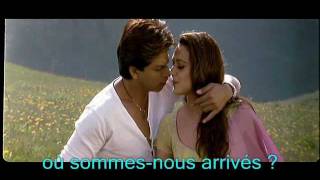 Yeh hum aa gaye hain kahaan  Veer zaara lyrics french [upl. by Mungo]