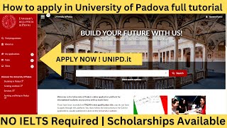 How to apply in University of Padua 2023  FREE Application process  Scholarships Italy  NO IELTS [upl. by Hartwell]