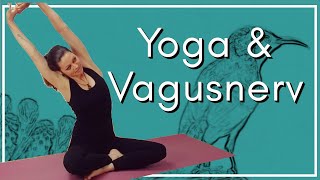 Yoga  Vagusnerv stimulieren  innere Ruhe  tiefe Entspannung [upl. by Ivonne]