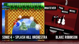 Sonic 4  Splash Hill Zone Orchestra [upl. by Phina]