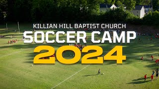 KHBC Soccer Camp 2024 [upl. by Aksel]