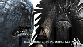 Bewilderbeast Vs The Red Death  Last To Fall [upl. by Eenat553]