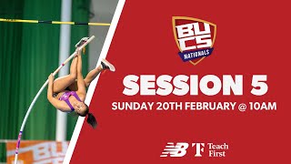 Session 5  Indoor Athletics  BUCS Nationals 2022 [upl. by Ardnaz]