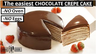 15 Minute Chocolate Crepe Cake ANYONE Can Make [upl. by Gnirps]