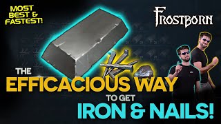 The Efficacious Way to get Iron amp Nails in Frostborn Exhaustive Guide  JCF [upl. by Ailev209]