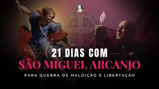 21 DIAS COM SÃO MIGUEL ARCANJO  dia 6 [upl. by Anaet825]