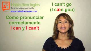 Como pronunciar correctamente I Can y I Cant [upl. by Atirhs]