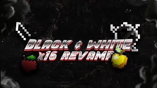 Black amp White 16x Revamp Pack Release FPS [upl. by Aernda200]