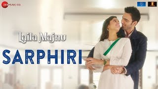 Sarphiri  Laila Majnu  Shreya Ghoshal amp Babul Supriyo  Avinash Tiwary amp Tripti Dimri [upl. by Aihsiyt789]