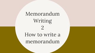 Memorandum Writing l how to write a memorandum l Office Memorandum Part 02 [upl. by Petuu]