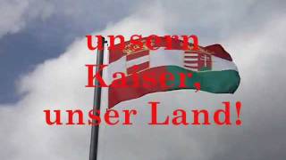 Gott erhalte Gott beschütze Österreichs alte Kaiserhymne [upl. by Lledner]