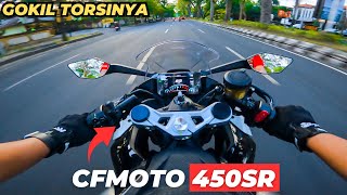 TEST RIDE CFMOTO 450SR PERTAMA DI BALI‼️MODEL SANGAR FITUR MELIMPAH TORSI JAMBAKMURAH cfmoto450sr [upl. by Omarr796]