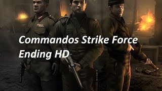 Commandos Strike Force Ending HD [upl. by Mulcahy36]