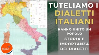 SALVIAMO I DIALETTI ITALIANI  Storia e radici di un popolo [upl. by Ameen]