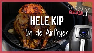 Hele Kip in de Airfryer  Stap voor Stap Airfryer Recept [upl. by Yeldua160]