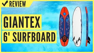 Giantex 6 Surfboard Surfing Surf Beach Ocean Body Foamie Board Review [upl. by Orat69]