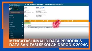 CARA MENGATASI INVALID DATA SARPRAS SEKOLAH DAPODIK VERSI 2023D [upl. by Jegger45]